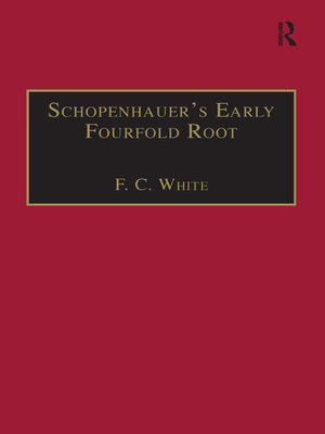 cover image of Schopenhauer's Early Fourfold Root